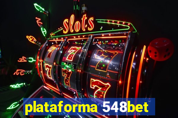 plataforma 548bet